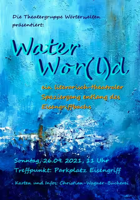 Bild von Water World - Ein Theaterspaziergang